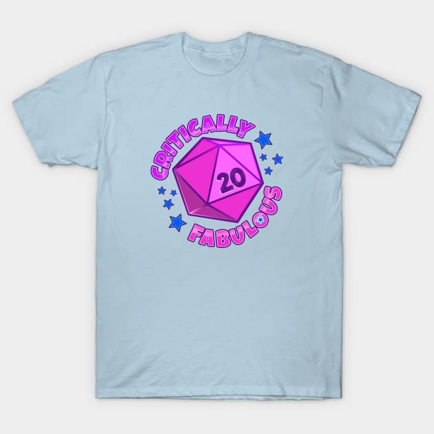 Critically Fabulous T-Shirt by BeezleBubRoss